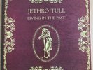 Jethro Tull - Living In The Past – Original 1972 Double Vinyl Album CJT1 & CJT2