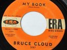 Northern Soul Bruce Cloud - My Book / Lucky Is My Name - Rare ERA 3087 Promo MP3
