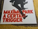 Maxïmo Park ?– A Certain Trigger. Vinyl, 1st press. Mint, Unplayed. Perfect