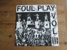 Foul Play VOL III REMIXES 10