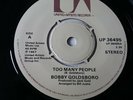 Bobby Goldsboro - Too Many People / It's Too Late  7