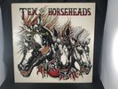 TEX AND THE HORSEHEADS LP Vinyl Texacala Jones LA Cowpunk Deathrock 1984