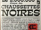 LES CHAUSSETTES NOIRES Le 2.000.000ème Disque 1962 Lp Barclay REEDITION Scellé