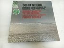 SEALED ERATO LP - SCHOENBERG - CONCERTO FOR VIOLIN AND PIANO - SERKIN - BOULEZ
