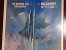 SEALED - THE TOMMY VIG ORCHESTRA - ENCOUNTER WITH TIME - JAZZ LP. 1977