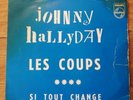 Rare 45t Juke Box Johnny Hallyday Les Coups Original