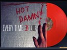EVERY TIME I DIE Hot Damn  LP on RED VINYL New SEALED /2000
