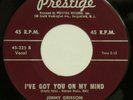 JIMMY GRISSOM I’ve Got You On My Mind PRESTIGE 45 popcorn soul NM HEAR