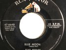* ELVIS PRESLEY Blue Moon/Just Because RARE ROCKABILLY TOP DOG RCA 5S 45 HEAR