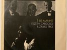 ELIZETH CARDOSO ZIMBO TRIO E DE MANHA  LP 1970 ORIG BRAZIL BOSSA SAMBA