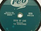 1958THE MONOTONES  78RPM ON REO CANADA 8235. BOOK OF LOVE,YOU NEVER LOVED ME VG+