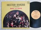 Latin Salsa Guaguanco LP HECTOR RIVERA Y SU ORQ Para Mi Gente TICO ORIG Hear mp3