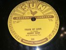 JOHNNY CASH – Train of Love / There You Go - SUN Records 258 - 78rpm