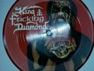 King Diamond Live 7” Vinyl Mercyful Fate King  fucking Diamond LIMITED EDITION