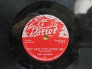 The Orchids doo wop 78 You Said You Loved Me bw I Cant Refuse on Parrot