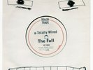 THE FALL - 1980 - TOTALLY WIRED - RARE UK POST PUNK 7
