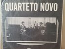 QUARTETO NOVO BRAZIL  FIRST PRESSING BRAZIL 1967 JAZZ BOSSA