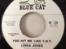 Linda Jones 1966 You Hit Me Like T.N.T.45 Blue Cat 128 PR Northern Soul RARE VG+
