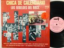 Los Rebeldes del Rock Chica de Calendario LP Mexican Rockabilly Rock Vinyl