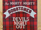 THE MIGHTY MIGHTY BOSSTONES - Devil's Night Out 12