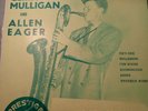 NM  GERRY MULLIGAN ALLEN EAGER 10