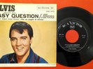 ELVIS PRESLEY (45 RPM - ITALY) 45N 1473  (SUCH AN) EASY QUESTION (TOP-RARE COPY)