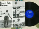 Robert Pete Williams S/T LP Louisiana Blues 1971 Ahura Mazda M/VG+