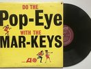 LP  THE MAR-KEYS      DO THE POP-EYE              ATLANTIC    CAN 1962