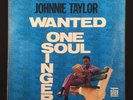 Johnnie Taylor ?– Wanted One Soul Singer - LP - 1967 Soul - Stax ?589008 G+/ G+