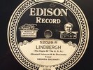 Vernon Dalhart – Edison Diamond Disc 52029: Lindbergh/Lucky Lindy; E- cond