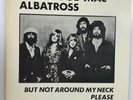 FLEETWOOD MAC : Albatross But Not Around My Neck Please LP 1978 TOUR M- Not TMOQ