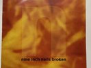 Nine Inch Nails Broken 12” Single Vinyl 1992 Interscope Records ilpm 8004 VG