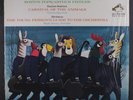 BOSTON POPS / ARTHUR FIEDLER: carnival of the animals / young person's guide to