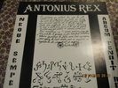 ANTONIUS REX / NEOVE SEMPER ARGUM TENOIT REX