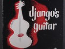 DJANGO REINHARDT: django's guitar ANGEL 12
