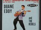 DUANE EDDY: forty miles of bad road / the quiet three Jamie 7