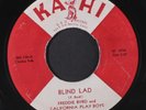 FREDDIE BYRD & CALIFORNIA PLAYBOYS: blind lad / somebody stole my love KA HI 7