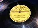 Sun Records 78 Miller Sisters 230 A+ You Can Tell Me