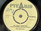 THE MAYTALS / Dekker We Shall Overcome Foo Manchu Pyramid 1968 7”  PYR-6052 VG+