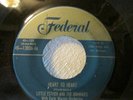 DOOWOP/R & B LITTLE ESTHER & DOMINOES FEDERAL 12036AA/A HEART TO HEART RARE 1951