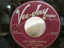 DOOWOP/R & B EL DORADOS VEE JAY 127 ONE MORE CHANCE/LITTLE MISS LOVE RARE ONE