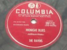 The Ravens Midnight Blues/You Don't Have To Drop A Heart...Columbia 39112 (NM)78