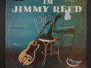 JIMMY REED: i'm jimmy reed VEE-JAY 12