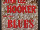 JOHN LEE HOOKER: sings blues King Records (3) 12