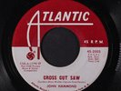 JOHN HAMMOND: cross cut saw / brown eyed handsome man ATLANTIC 7