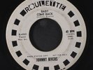 JOHNNY RIVERS: baby come back / long long walk Roulette 7