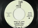 Northern Soul 45 - Clifford Curry - Break My Mind - Elf - VG++ mp3