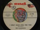 HEAR Flamingos 45 I Only Have Eyes For You/Goodnight END EX doo wop R&B