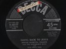 SISTER ROSETTA THARPE: going back to jesus / little boy DECCA 7