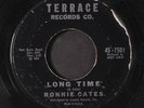 RONNIE CATES: long time / old man river Terrace Records Co. 7